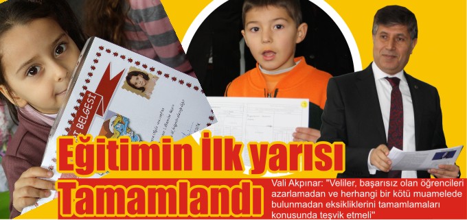 EĞİTİMİN İLK YARISI TAMAMLANDI