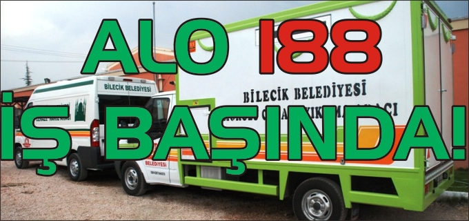 ALO 188 İŞ BAŞINDA