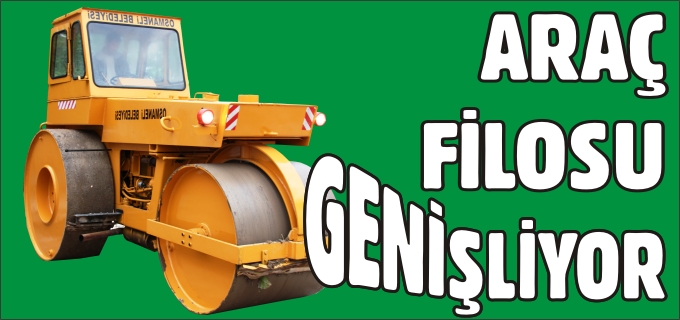 OSMANELİ BELEDİYE’Sİ ARAÇ FİLOSUNU YENİ KATILIMLARLA GENİŞLETİYOR