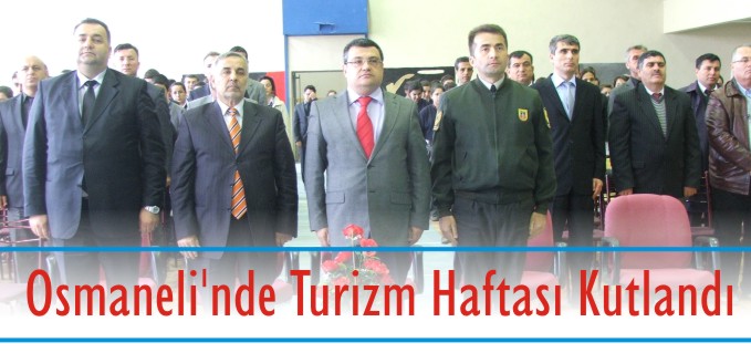 OSMANELİ’NDE TURİZİM HAFTASI KUTLANDI