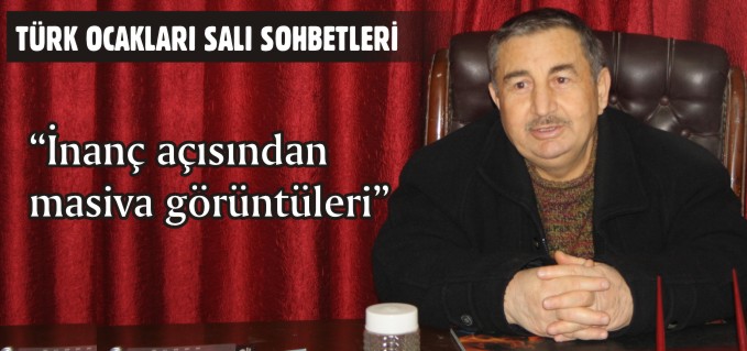 "İNANÇ AÇISINDAN MASİVA GÖRÜNTÜLERİ"