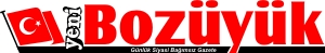 YENİ BOZÜYÜK GAZETESİ EL DEĞİŞTİRDİ