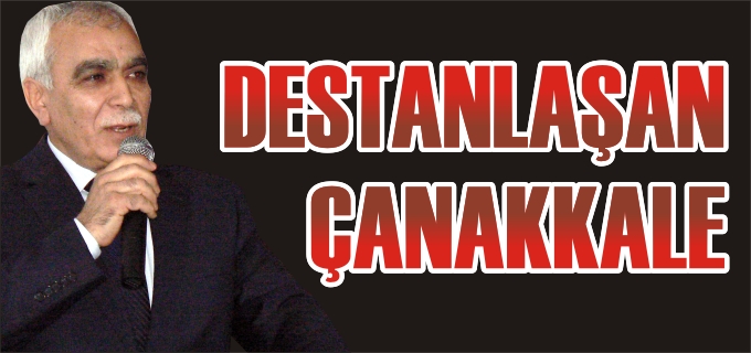 DESTANLAŞAN ÇANAKALLE