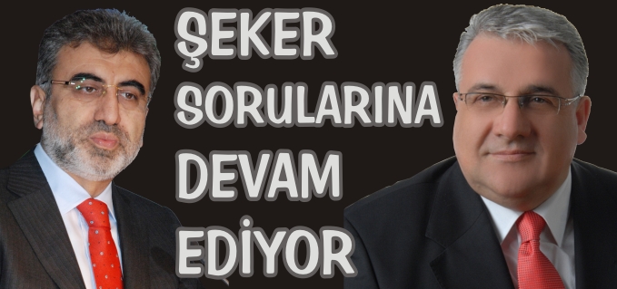 ŞEKER SORULARINA DEVAM EDİYOR