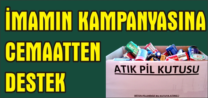 İMAMIN KAMPANYASINA CEMAATTEN DESTEK