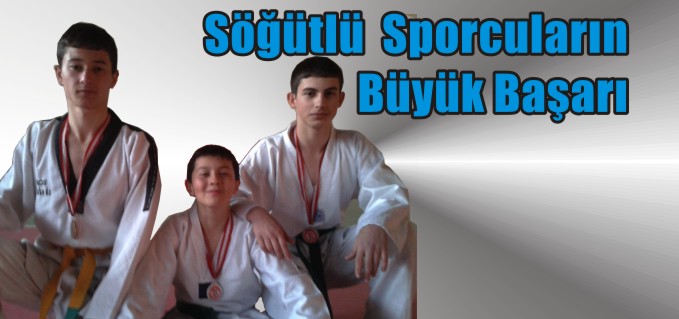 SÖĞÜTLÜ SPORCULARIN BÜYÜK BAŞARISI