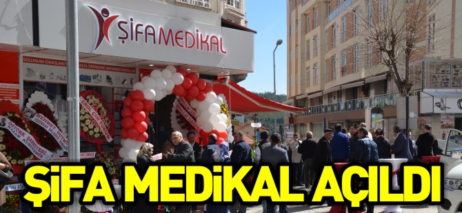 ŞİFA MEDİKAL AÇILDI