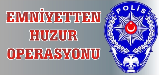 BİLECİK’TE ASAYİŞ UYGULAMASI