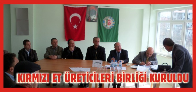 KIRMIZI ET ÜRETİCİLERİ BİRLİĞİ KURULDU