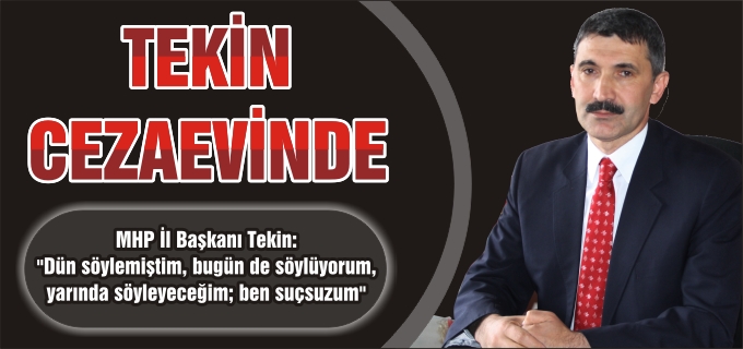 TEKİN CEZAEVİNDE