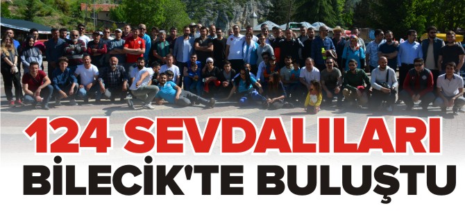 MURAT 124 SEVDALILARI BİLECİK'TE BULUŞTU