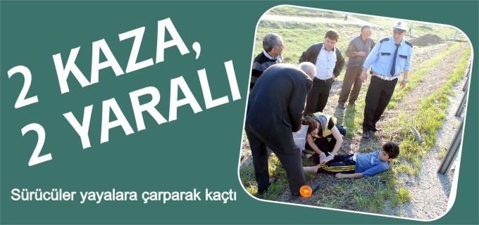 2 KAZA 2 YARALI