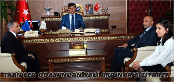 TABİPLER ODASI’NDAN VALİ AKPINAR’A ZİYARET