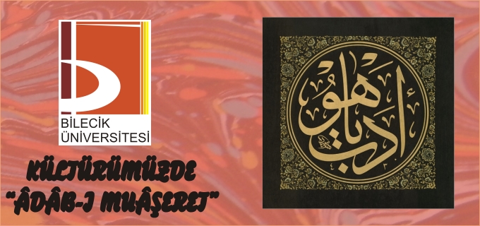 BİLECİK’TE ADAB-I MUAŞERET SEMPOZYUMU