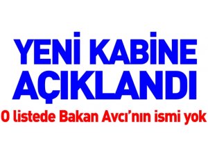 YENİ KABİNE AÇIKLANDI