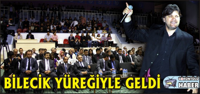 BİLECİK YÜREĞİYLE GELDİ