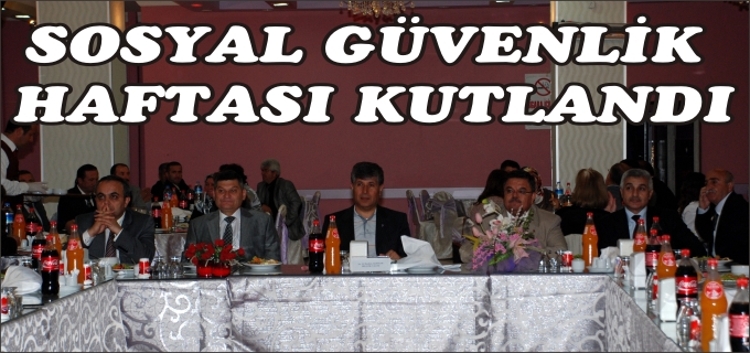SOSYAL GÜVENLİK HAFTASI KUTLANDI-2011 YILINDA EN FAZLA PRİM ÖDEYENLERE PLAKET VERİLDİ