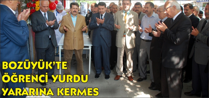 BOZÜYÜK’TE ÖĞRENCİ YURDU YARARINA KERMES