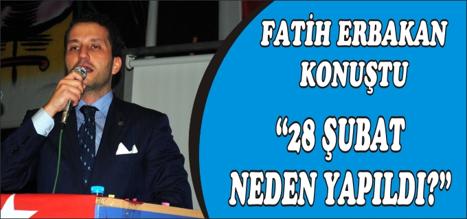 FATİH ERBAKAN SÖĞÜT’TE KONUŞTU