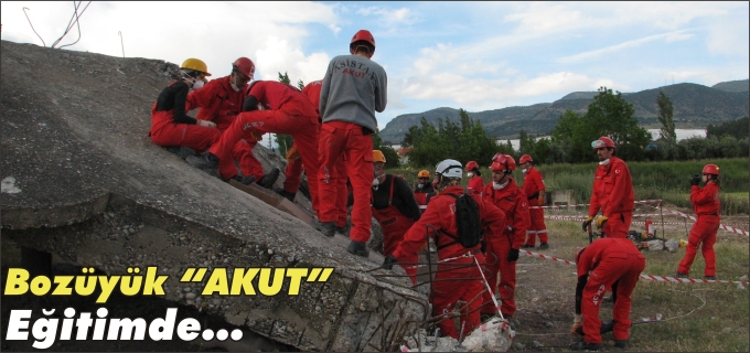 AKUT BOZÜYÜK PERSONELİ DEPREM VE ENKAZ EĞİTİMİ’NDE