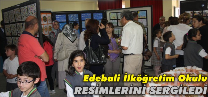 EDEBALİ İLKÖĞRETİM OKULU 3/D SINIFI  ÖĞRENCİLERİ RESİM SERGİSİ
