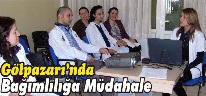 GÖLPAZARI’NDA BAĞIMLILIĞA MÜDAHALE VE ÖNLEME EĞİTİMİ