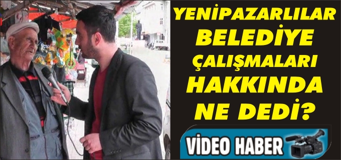 YENİPAZARLILAR SÖZE "YOLLA" BAŞLIYOR