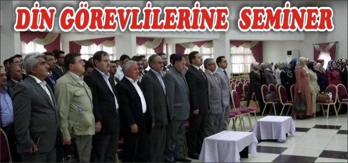BOZÜYÜK’TE DİN GÖREVLİLERİNE SEMİNER