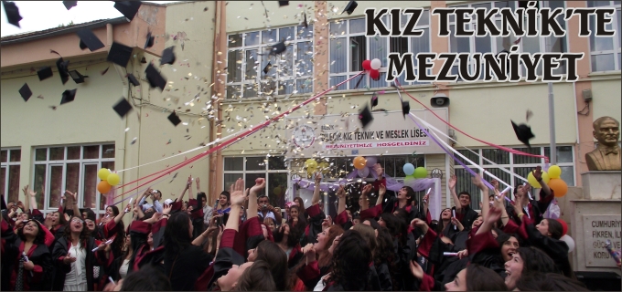 BİLECİK KIZ TEKNİK VE MESLEK LİSESİ’NDE MEZUNİYET TÖRENİ