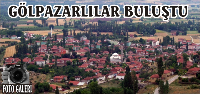 "GÖLPAZARI GECESİ" YAPILDI