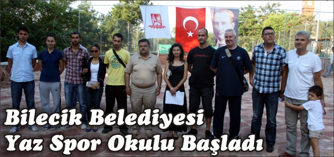 BİLECİK BELEDİYESİ YAZ SPOR OKULU BAŞLADI