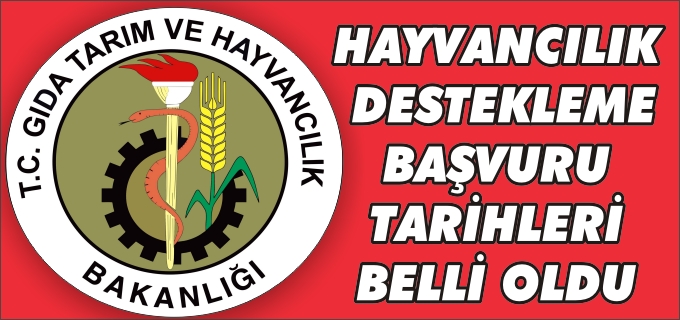 2012 YILI HAYVANCILIK DESTEKLEME BAŞVURU TARİHLERİ BELLİ OLDU