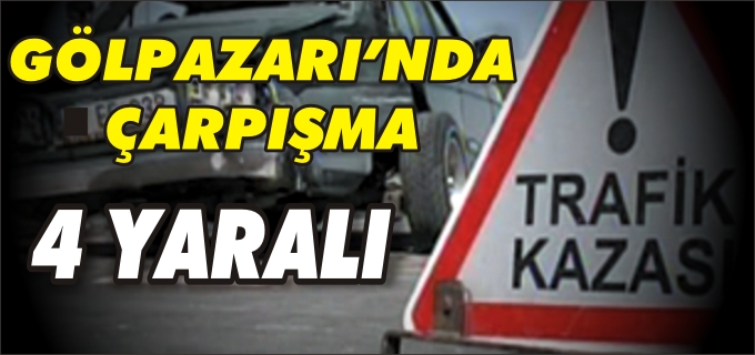 GÖLPAZARI’NDA TIR İLE OTOMOBİL ÇARPIŞTI: 4 YARALI
