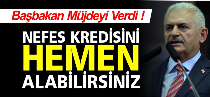 NEFES KREDİSİNİ HEMEN ALABİLİRSİNİZ