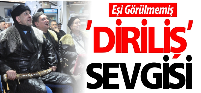 SÖĞÜT'TE EŞİ GÖRÜLMEMİŞ 'DİRİLİŞ' SEVGİSİ