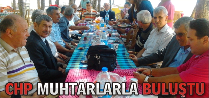 CHP BİLECİK MERKEZ MUHTARLARIYLA BULUŞTU