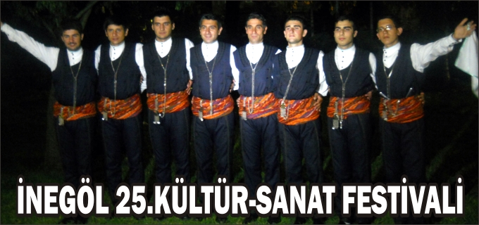 İNEGÖL 25.ULUSLARARASI KÜLTÜR VE SANAT FESTİVALİ