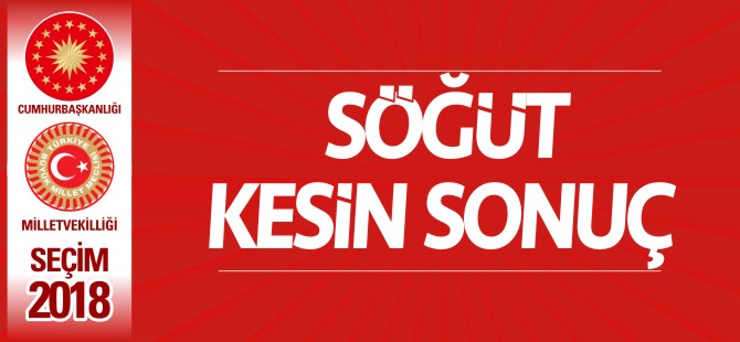 SÖĞÜT KESİN SONUÇLAR