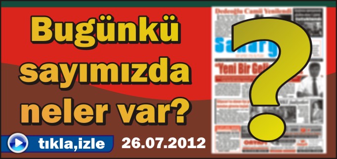 26 TEMMUZ PERŞEMBE - SAKARYA GAZETESİ