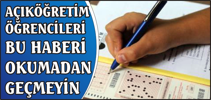 AÇIKÖĞRETİM LİSESİ SINAVLARI