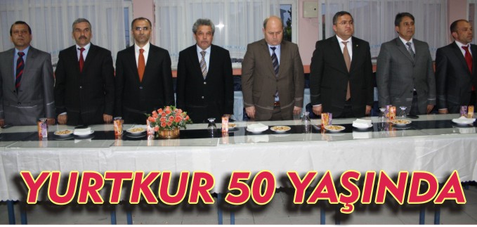 YURTKUR 50 YAŞINDA