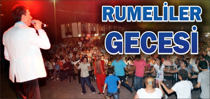 BİLECİK’TE RUMELİLER GECESİ DÜZENLENDİ