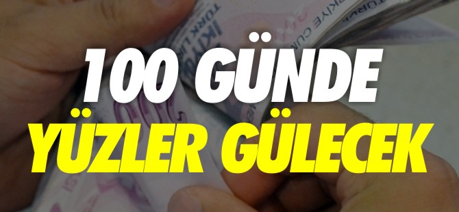 100 GÜNDE YÜZLER GÜLECEK