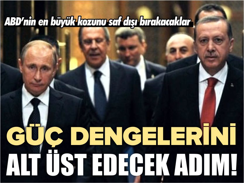 GÜÇ DENGELERİNİ ALT ÜST EDECEK ADIM!