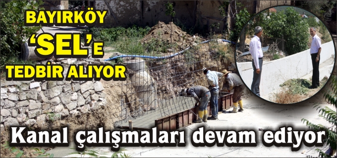 BAYIRKÖY ’SEL’E TEDBİR ALIYOR