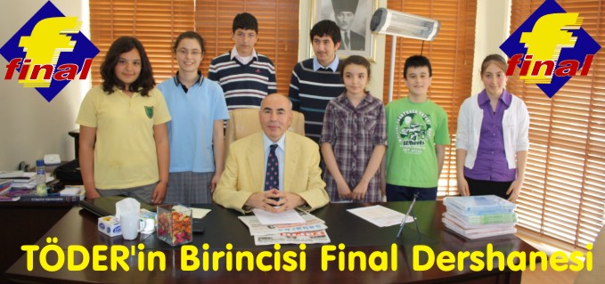 TÖDER’İN BİRİNCİSİ FİNAL DERSHANESİ