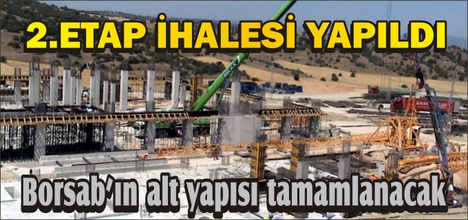 BOZÜYÜK ORGANİZE SANAYİ BÖLGESİ 2.ETAP ALTYAPI İHALESİ YAPILDI