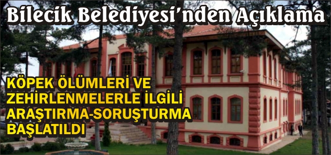 BİLECİK BELEDİYESİ’NDEN AÇIKLAMA
