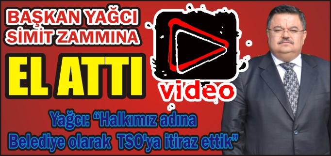 YAĞCI SİMİTE EL ATTI