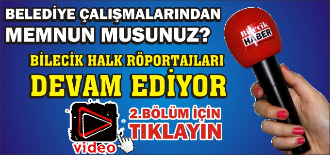 BİLECİK HALK RÖPORTAJLARI-2.BÖLÜM